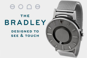 Bradley - 可触摸时间的创意手表【被大英博物馆给永久收藏】